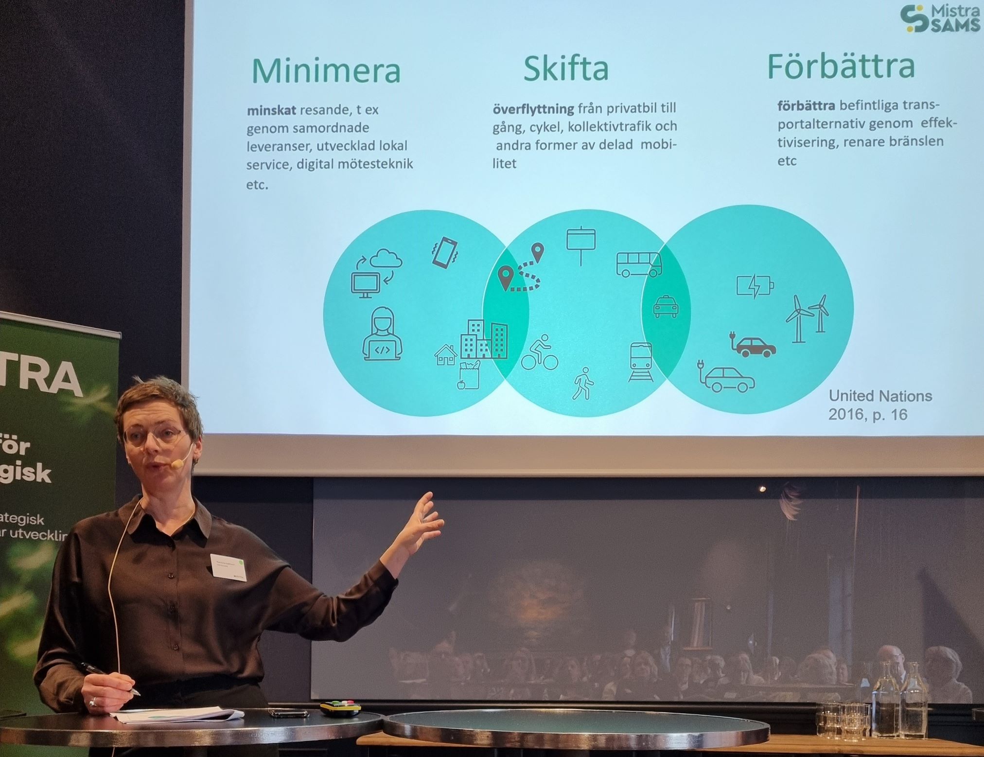 Karolina Isaksson presenterar Mistra SAMS forskning.